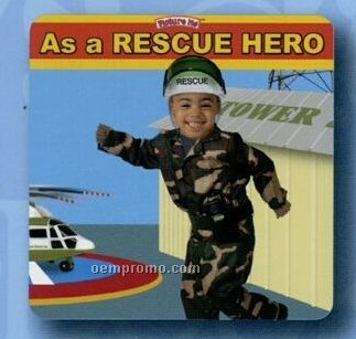 "Picture Me As A Rescue Hero" Photo Picture Book