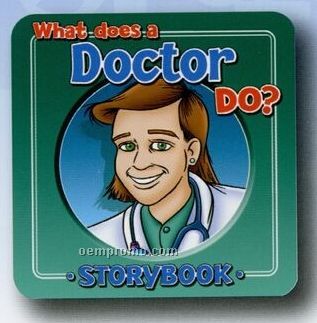 "What Does A Doctor Do?" Picture Book