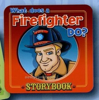 "What Does A Firefighter Do?" Picture Book