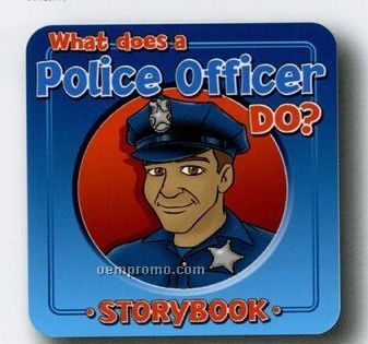 "What Does A Police Officer Do?" Picture Book