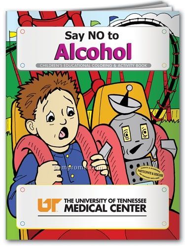 Action Pack Coloring Book W/ Crayons & Sleeve - Say No To Alcohol