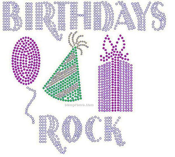 Birthdays Rock Rhinestone Transfer