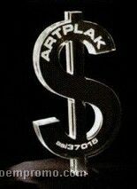 Acrylic Paperweight Up To 20 Square Inches / Dollar Sign
