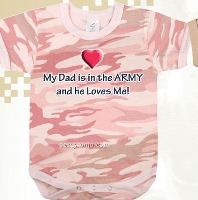 Baby Pink Camouflage My Dad Is In The Army Infant Romper