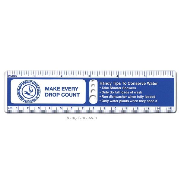 Water Conservation Ruler W/ Die Cut Drip Holes