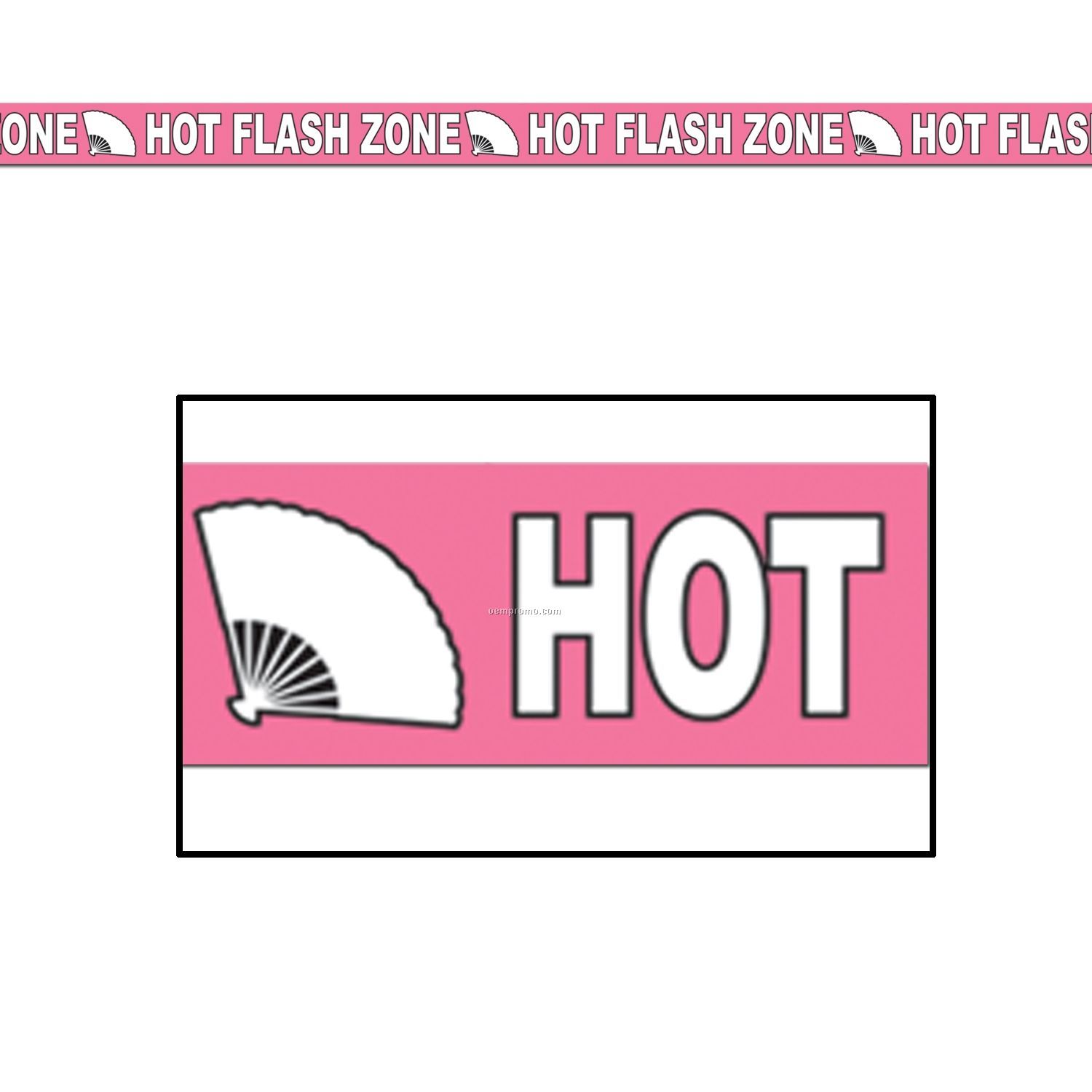 Hot Flash Zone Party Tape