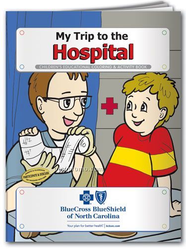 Coloring Book - My Trip To The Hospital