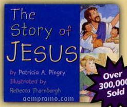 The Story Of Jesus - Children's Book