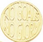 1-1/4" Success Line Motivational Coin - No Goals, No Glory
