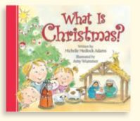 What Is Christmas? - Children's Book