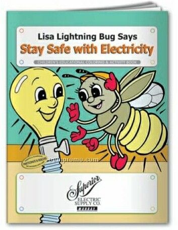 Coloring Book - Lisa Lightning Bug Says Stay Safe W/Electricity