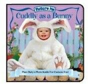 Picture Me Cuddly As A Bunny Children's Book