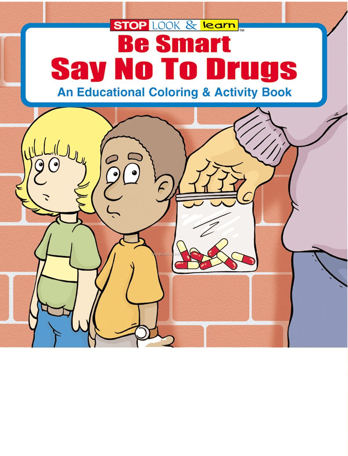 Be Smart, Say No To Drugs Coloring And Activity Book