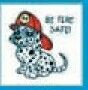 Safety Stock Temporary Tattoo - Be Fire Safe Dalmatian (1.5"X1.5")