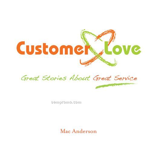 Simple Truths Series: Customer Love