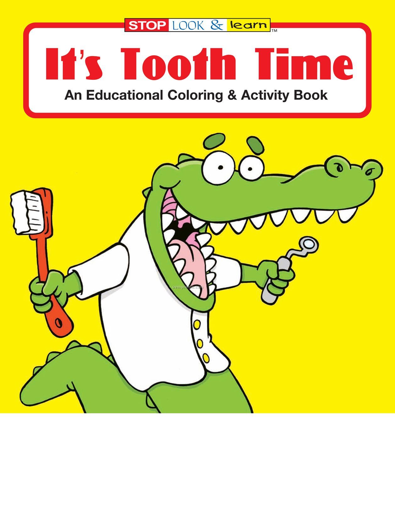 It's Tooth Time Coloring Book