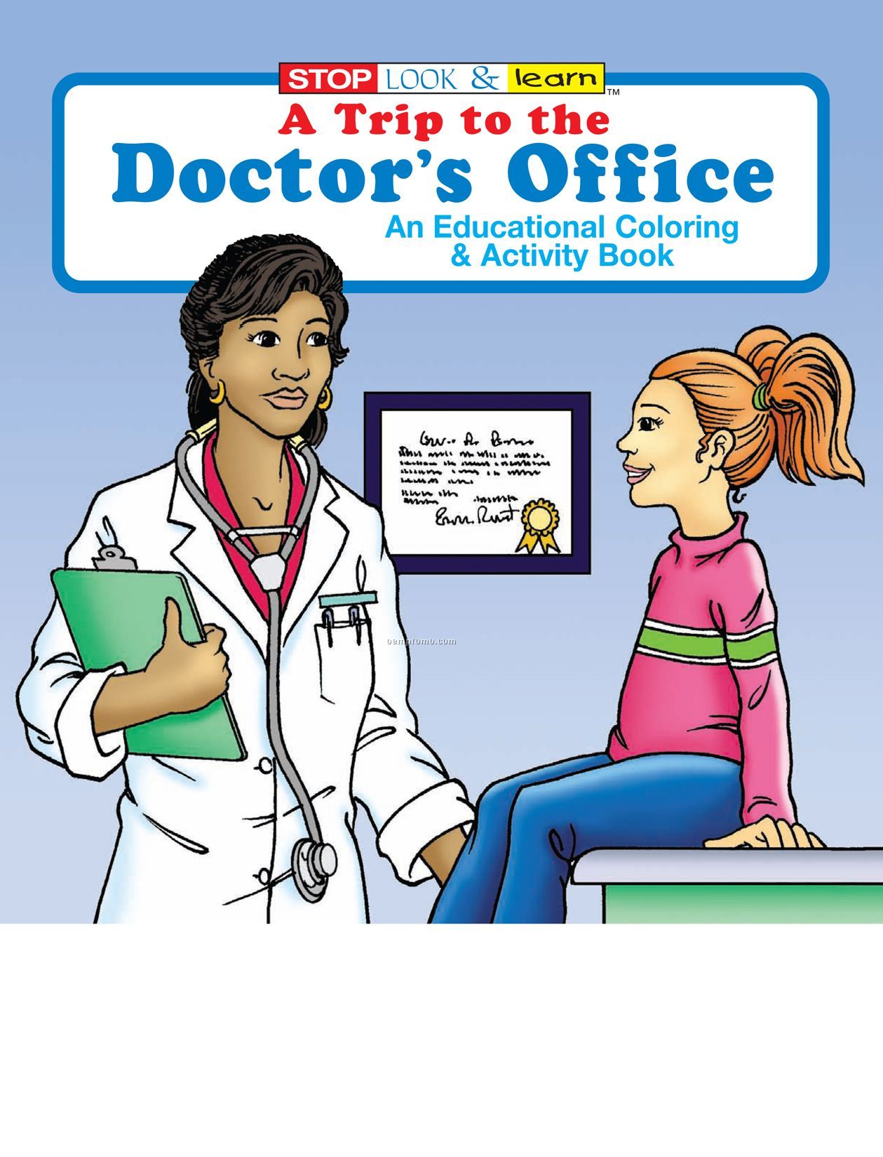 A Trip To The Doctor's Office Coloring Book