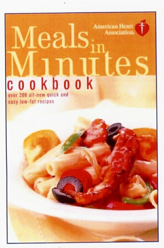 American Heart Association Meals In Minutes Cookbook
