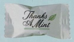 Soft Peppermint Candy W/ Stock Wrapper (Thanks A Mint - Foil Lined)