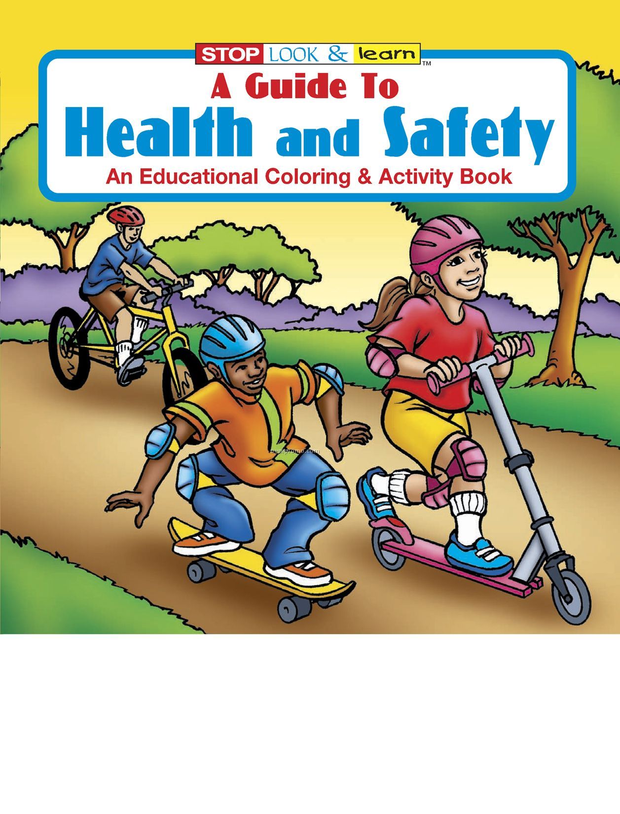 A Guide To Health And Safety Coloring Book