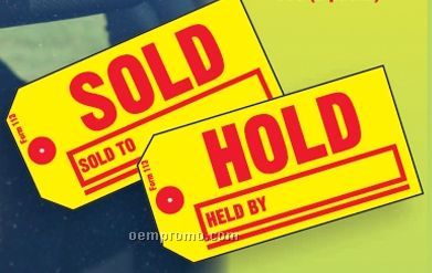 Stock Vehicle Dealer Large "Sold-hold" Tag