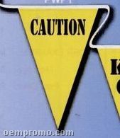 Stock 105' Printed Triangle Warning Pennants (Caution - 12"X18")