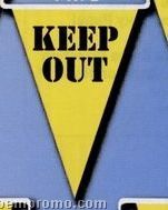 Stock 60' Printed Triangle Warning Pennants (Keep Out - 12"X18")