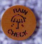 Round Stock Rain Check Token