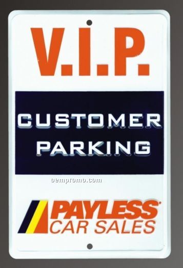 Small Custom Parking Sign (8"X12")
