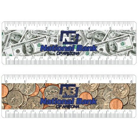 6" Ruler W/Dollars / Cents Lenticular Flip Effect (Imprint)