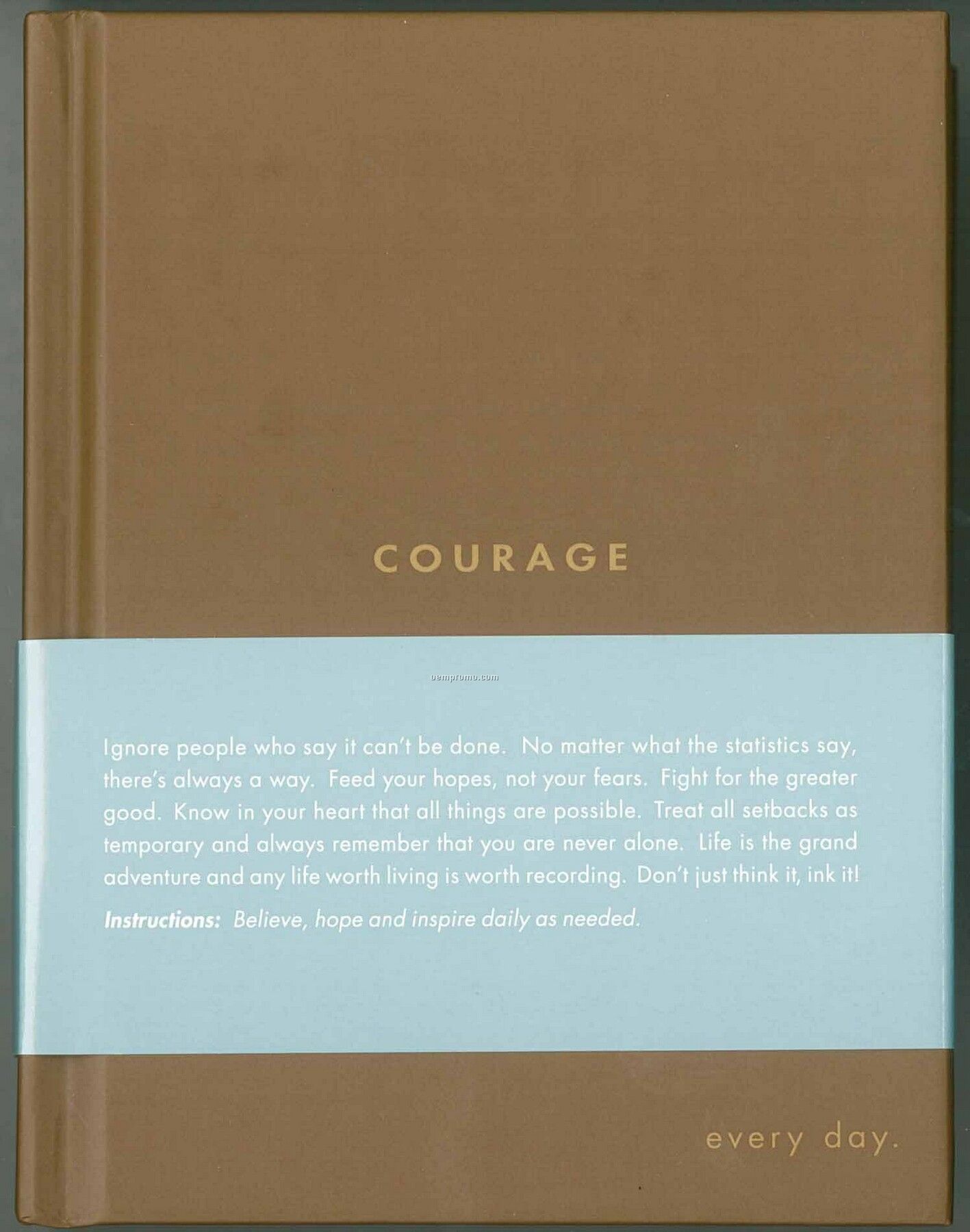 Courage - Every Day Journals