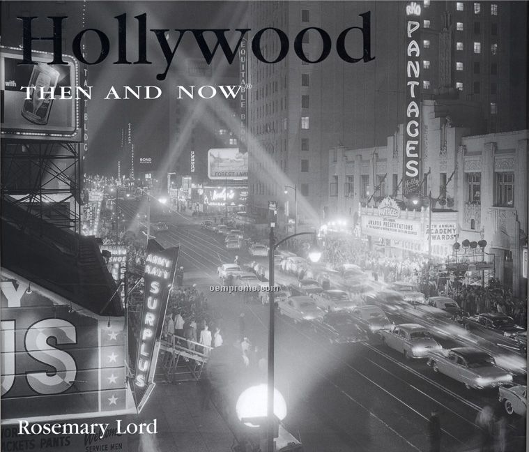 Hollywood Then & Now City Series Book - Hardcover Edition