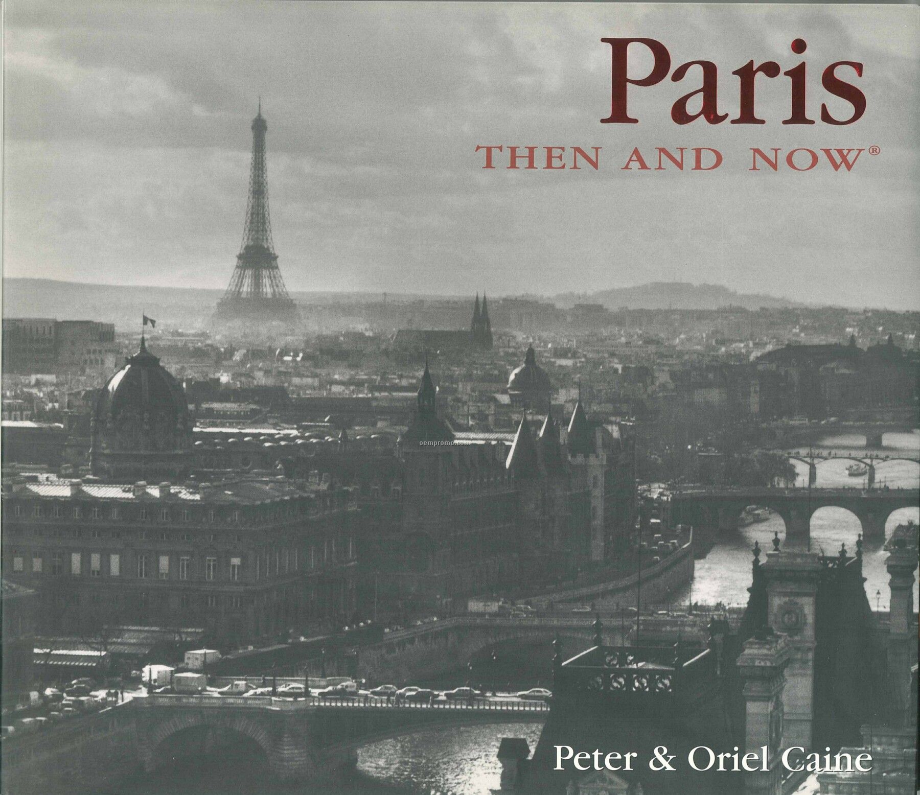 Paris Then & Now City Series Book - Compact Edition