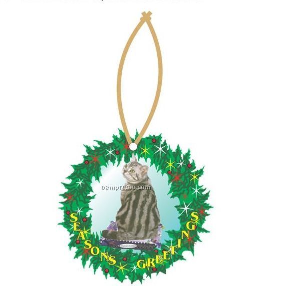 American Shorthair Cat Wreath Ornament W/ Mirrored Back (8 Square Inch)
