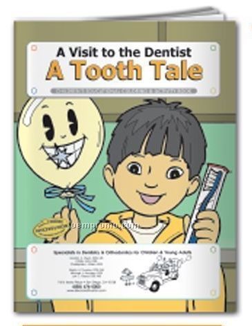 Coloring Book - A Visit To The Dentist - A Tooth Tale
