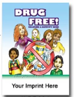 Drug Free Coloring & Activity Book