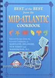 Best Of The Best From Mid-atlantic Cookbook
