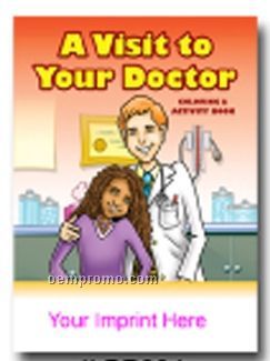 A Visit To Your Doctor Coloring & Activity Book