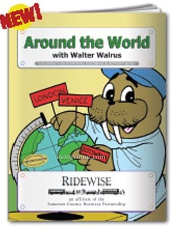 Coloring Book - Around The World W/Walter Walrus