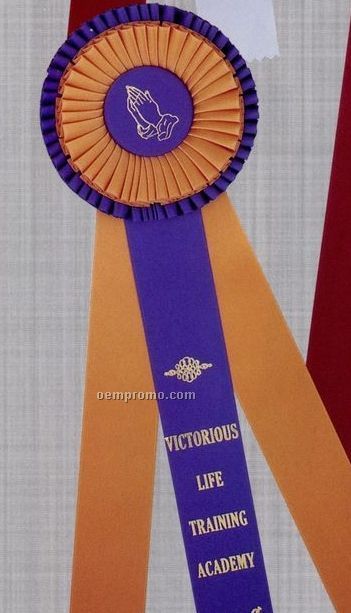 18" Custom Double Rosette Ribbon With 2"X15" Triple Streamers