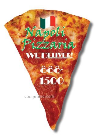 Magnets - Pizza Slice- 25 Mil.