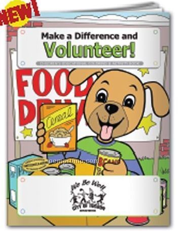 Coloring Book - Make A Difference And Volunteer!