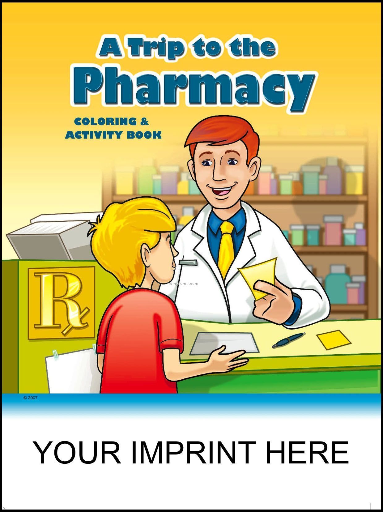 A Trip To The Pharmacy Coloring & Activity Book