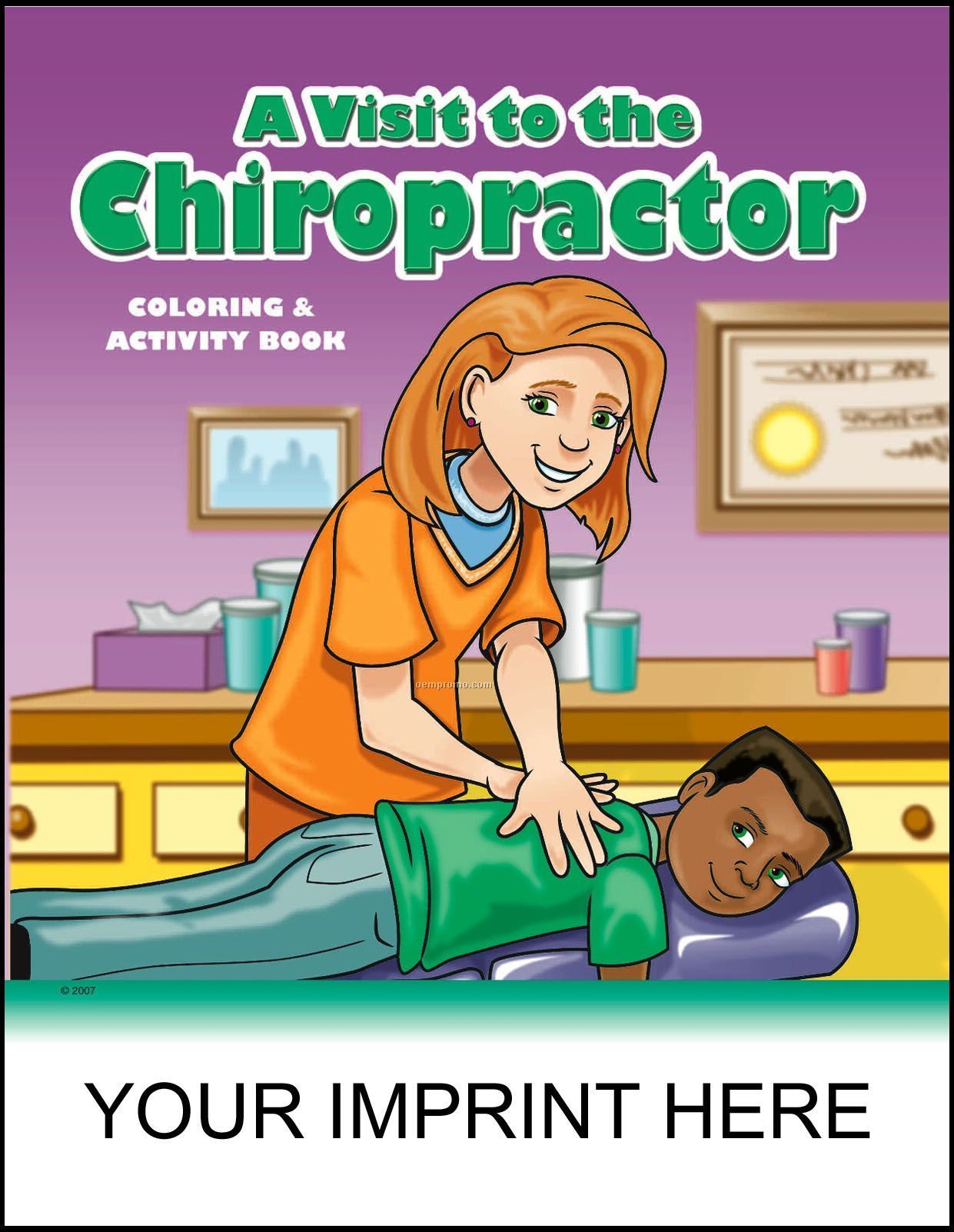 A Visit To The Chiropractor Coloring & Activity Book