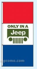 Double Face Dealer Free Flying Drape Flags - Only In A Jeep