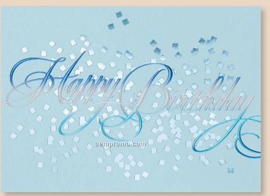 Cool Blue Confetti Happy Birthday Card W/ Silver Lined Envelope