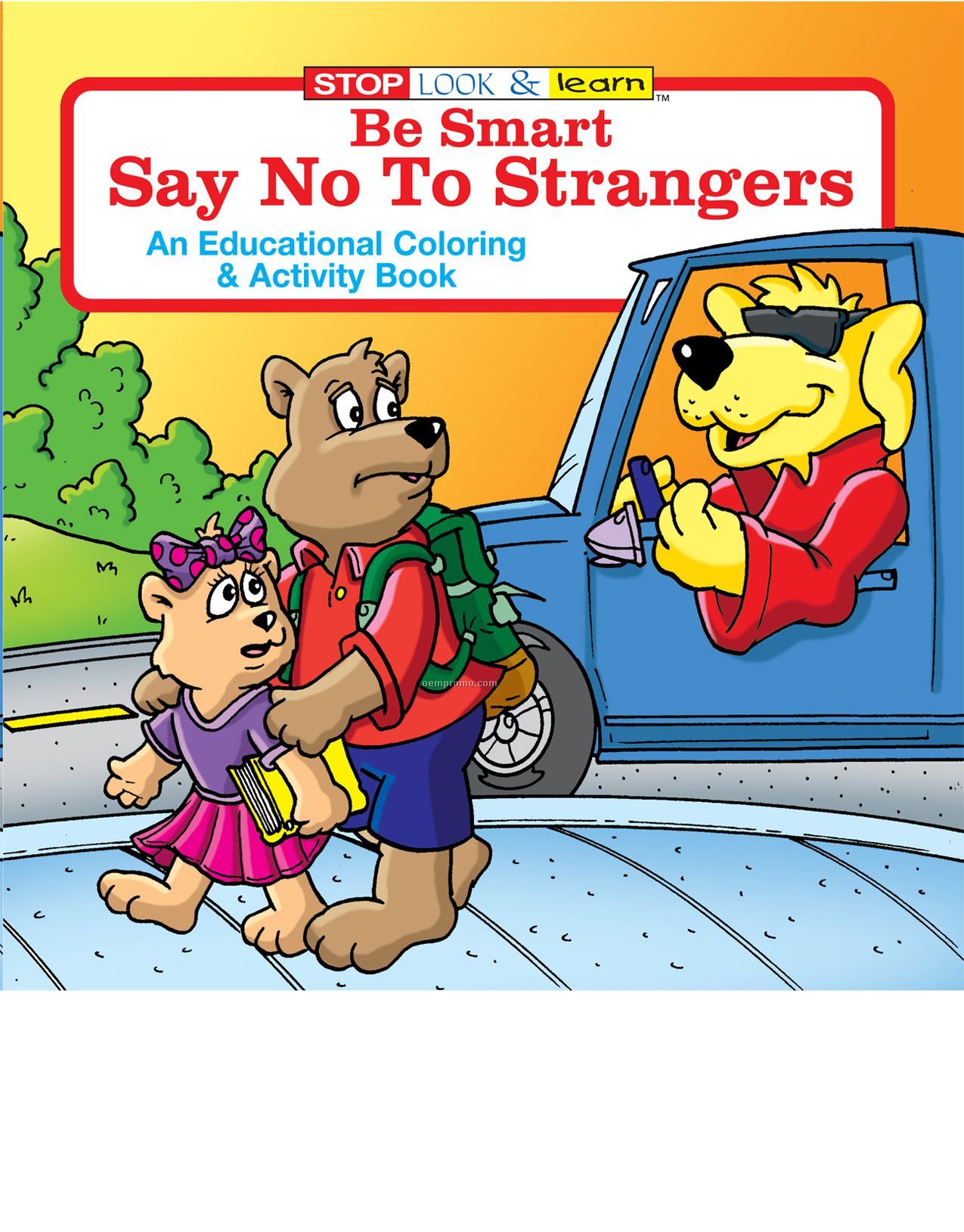 Be Smart, Say No To Strangers Fun Pack