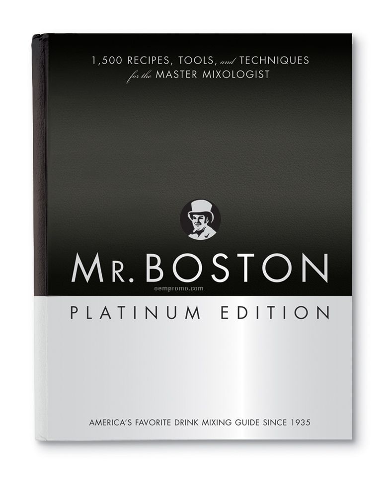 Mr. Boston Platinum Edition - Brand New Edition Book