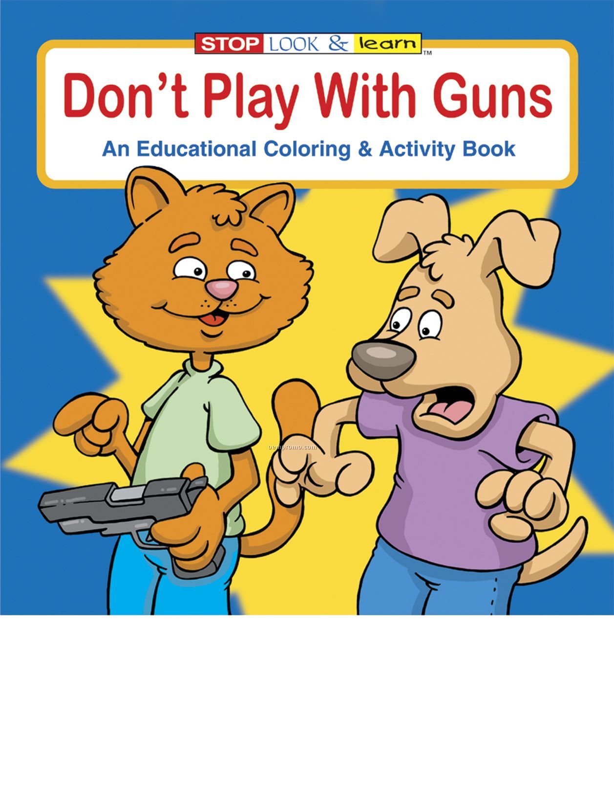 Don't Play With Guns Coloring Book Fun Pack