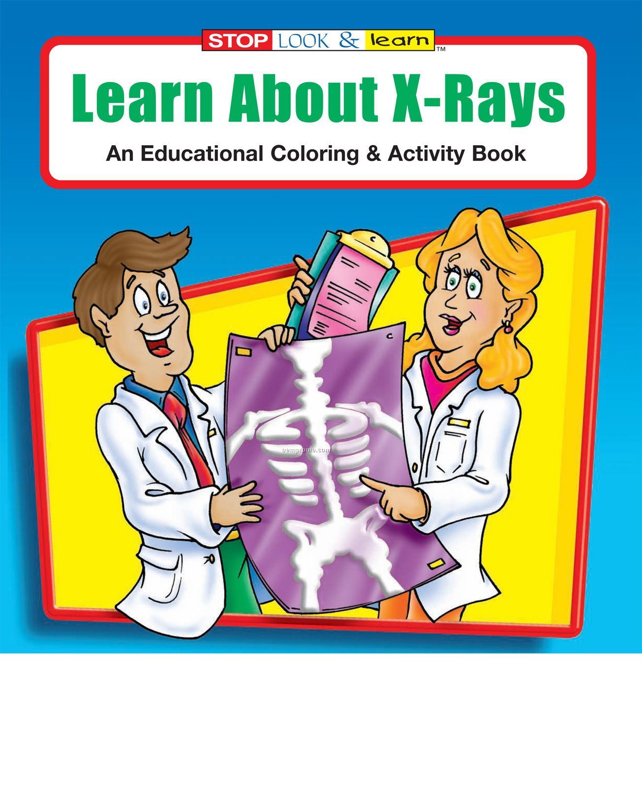 Learn About X-rays Coloring Book Fun Pack